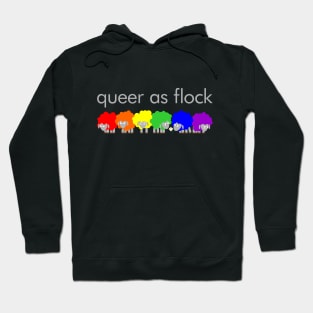 Queer as flock Hoodie